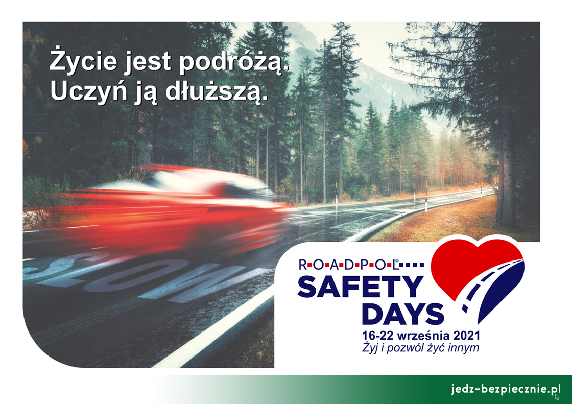 Porozmawiajmy o bezpieczeństwie - Żyj i pozwól żyć innym - kolejna edycja międzynarodowego tygodnia ROADPOL Safety Days